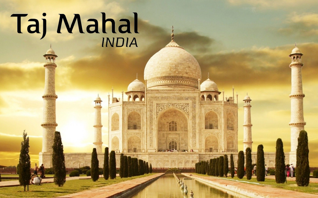 Taj Mahal, India